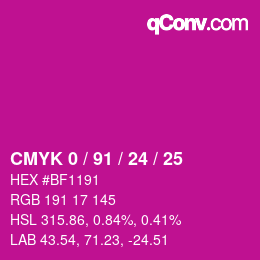 カラーコード: CMYK 0 / 91 / 24 / 25 | qconv.com