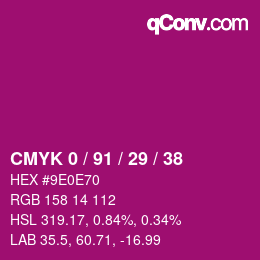 Farbcode: CMYK 0 / 91 / 29 / 38 | qconv.com