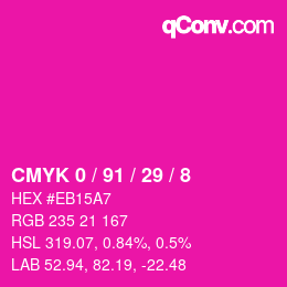 カラーコード: CMYK 0 / 91 / 29 / 8 | qconv.com