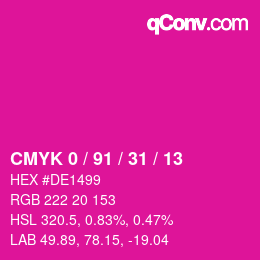 カラーコード: CMYK 0 / 91 / 31 / 13 | qconv.com