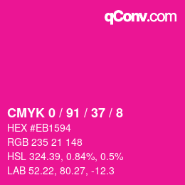 カラーコード: CMYK 0 / 91 / 37 / 8 | qconv.com
