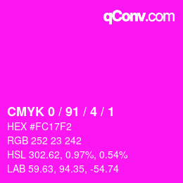 カラーコード: CMYK 0 / 91 / 4 / 1 | qconv.com