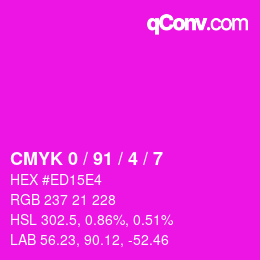 Color code: CMYK 0 / 91 / 4 / 7 | qconv.com