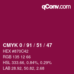 Color code: CMYK 0 / 91 / 51 / 47 | qconv.com
