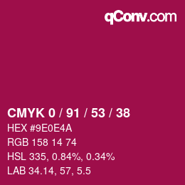 カラーコード: CMYK 0 / 91 / 53 / 38 | qconv.com