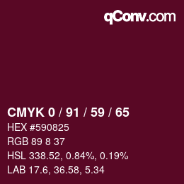 カラーコード: CMYK 0 / 91 / 59 / 65 | qconv.com