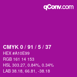 カラーコード: CMYK 0 / 91 / 5 / 37 | qconv.com