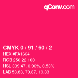 カラーコード: CMYK 0 / 91 / 60 / 2 | qconv.com