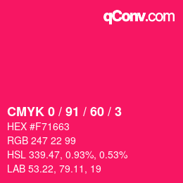 カラーコード: CMYK 0 / 91 / 60 / 3 | qconv.com