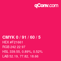 カラーコード: CMYK 0 / 91 / 60 / 5 | qconv.com
