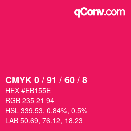 Color code: CMYK 0 / 91 / 60 / 8 | qconv.com
