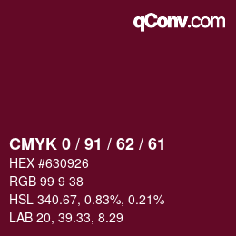 Color code: CMYK 0 / 91 / 62 / 61 | qconv.com