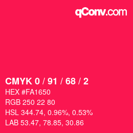 カラーコード: CMYK 0 / 91 / 68 / 2 | qconv.com