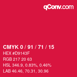 カラーコード: CMYK 0 / 91 / 71 / 15 | qconv.com