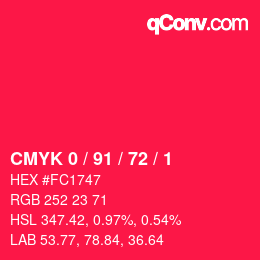 カラーコード: CMYK 0 / 91 / 72 / 1 | qconv.com