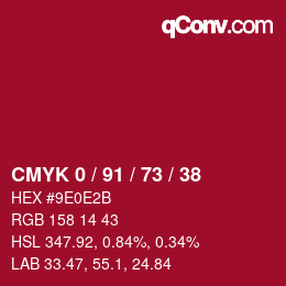 颜色代码: CMYK 0 / 91 / 73 / 38 | qconv.com