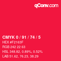 カラーコード: CMYK 0 / 91 / 74 / 5 | qconv.com