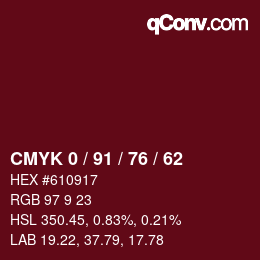 Color code: CMYK 0 / 91 / 76 / 62 | qconv.com