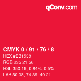 Color code: CMYK 0 / 91 / 76 / 8 | qconv.com
