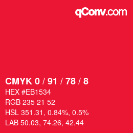 Color code: CMYK 0 / 91 / 78 / 8 | qconv.com