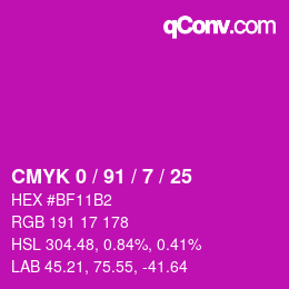 カラーコード: CMYK 0 / 91 / 7 / 25 | qconv.com