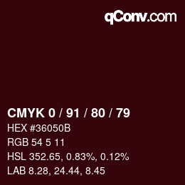 Color code: CMYK 0 / 91 / 80 / 79 | qconv.com