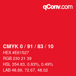 颜色代码: CMYK 0 / 91 / 83 / 10 | qconv.com