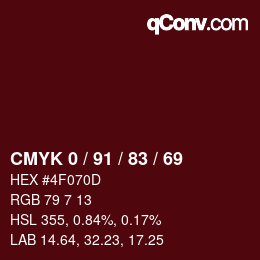 Color code: CMYK 0 / 91 / 83 / 69 | qconv.com