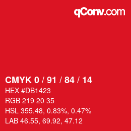 カラーコード: CMYK 0 / 91 / 84 / 14 | qconv.com