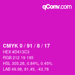 カラーコード: CMYK 0 / 91 / 8 / 17 | qconv.com