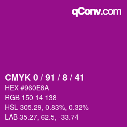 Color code: CMYK 0 / 91 / 8 / 41 | qconv.com