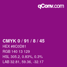 カラーコード: CMYK 0 / 91 / 8 / 45 | qconv.com