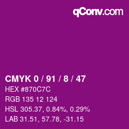 カラーコード: CMYK 0 / 91 / 8 / 47 | qconv.com