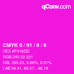 カラーコード: CMYK 0 / 91 / 8 / 6 | qconv.com