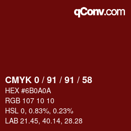 Color code: CMYK 0 / 91 / 91 / 58 | qconv.com