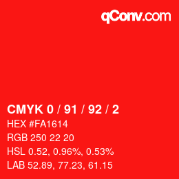 Color code: CMYK 0 / 91 / 92 / 2 | qconv.com