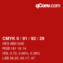 Color code: CMYK 0 / 91 / 92 / 29 | qconv.com