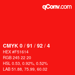 Color code: CMYK 0 / 91 / 92 / 4 | qconv.com