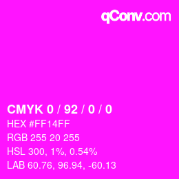 カラーコード: CMYK 0 / 92 / 0 / 0 | qconv.com