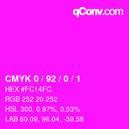 カラーコード: CMYK 0 / 92 / 0 / 1 | qconv.com