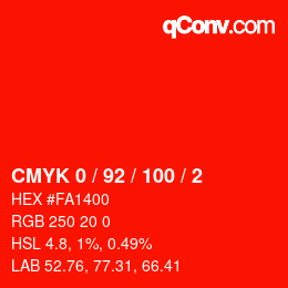 カラーコード: CMYK 0 / 92 / 100 / 2 | qconv.com