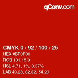 カラーコード: CMYK 0 / 92 / 100 / 25 | qconv.com