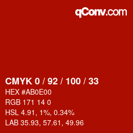 颜色代码: CMYK 0 / 92 / 100 / 33 | qconv.com