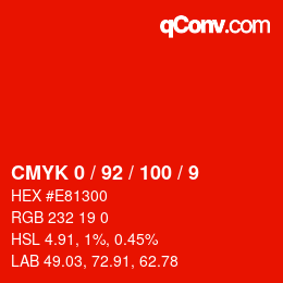 カラーコード: CMYK 0 / 92 / 100 / 9 | qconv.com