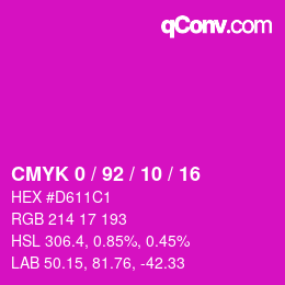 カラーコード: CMYK 0 / 92 / 10 / 16 | qconv.com