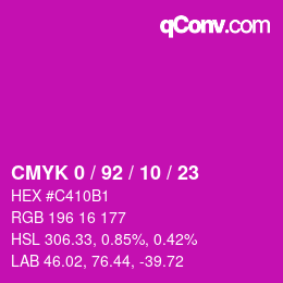 カラーコード: CMYK 0 / 92 / 10 / 23 | qconv.com