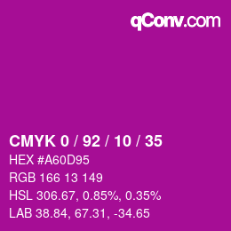 カラーコード: CMYK 0 / 92 / 10 / 35 | qconv.com