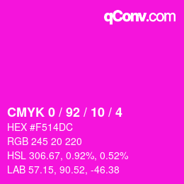Color code: CMYK 0 / 92 / 10 / 4 | qconv.com