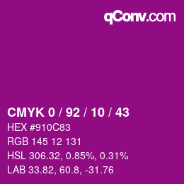 カラーコード: CMYK 0 / 92 / 10 / 43 | qconv.com