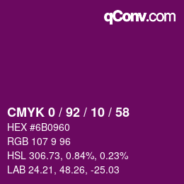 カラーコード: CMYK 0 / 92 / 10 / 58 | qconv.com